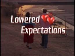 lowered expectations